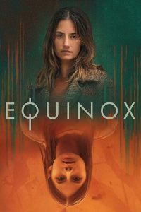 Equinox: Season 1
